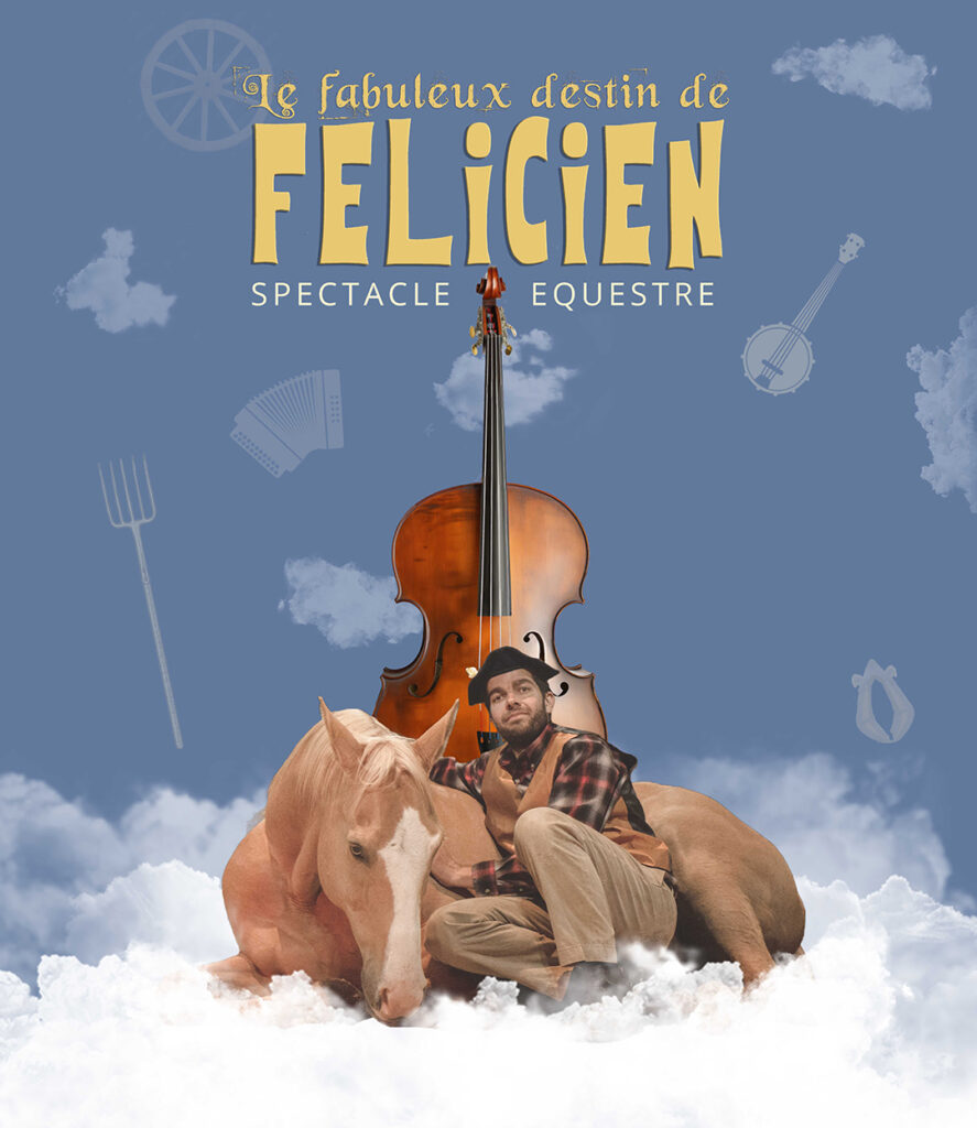 Le Fabuleux Destin de Félicien